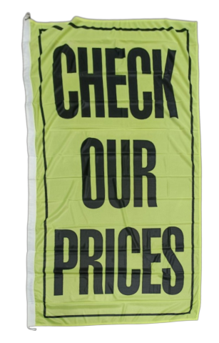 Check Our Prices Flag 90x180cm
